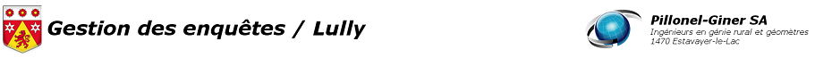 Lully - Gestion des enquêtes